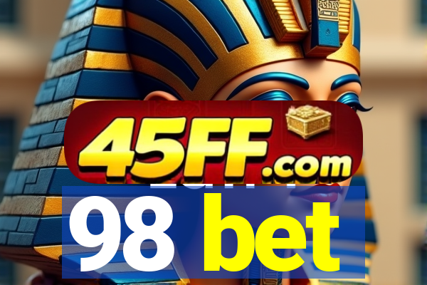 98 bet